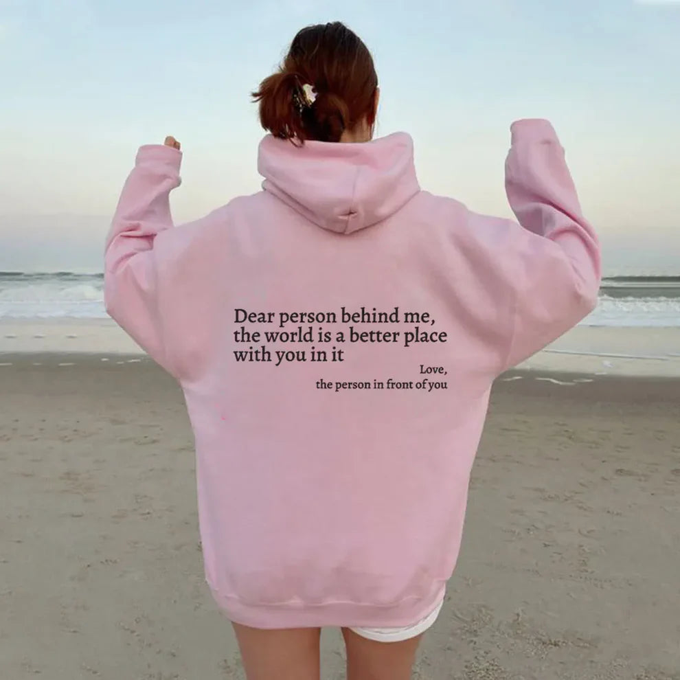 Cher personne derrière moi (Vous en avez assez) Sweat à capuche