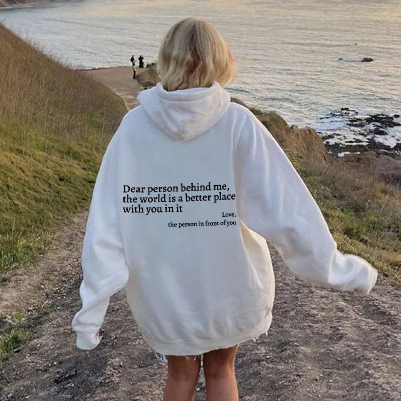 Cher personne derrière moi (Vous en avez assez) Sweat à capuche